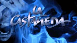 LA CASTAÑEDA- ETERNA NOCHE