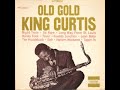 Honky Tonk - King Curtis feat. Jack McDuff