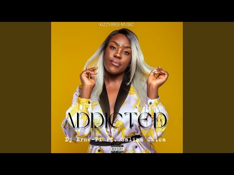 Addicted (feat. Salima Chica)