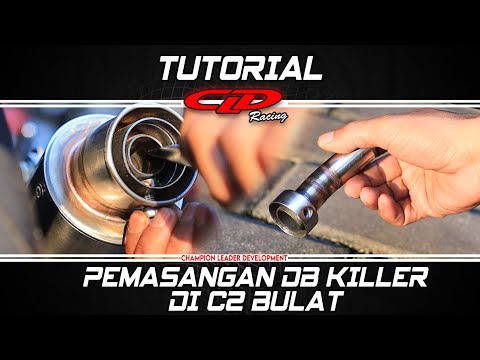 Tutorial Cara Pasang DB Killer di Knalpot CLD Racing type C2 Bulat