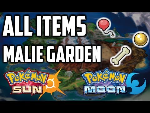 All Items in Malie Garden - Pokemon Sun and Moon