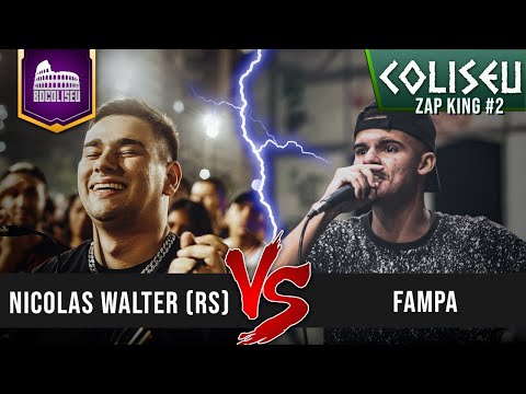 NICOLAS WALTER (RS) X FAMPA - 1 FASE - BATALHA DO COLISEU - ZAP KING #2