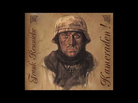 Frank Rennicke / Die besten Soldaten der Welt