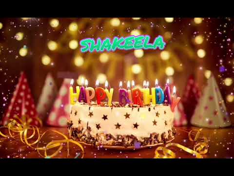 Amazing Happy Birthday SHAKEELA song. Happy birthday song with names