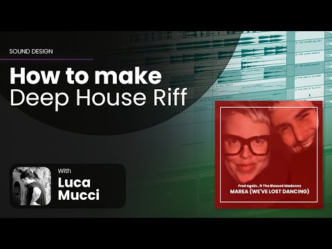 Make Fred again.. ft The Blessed Madonna - Marea (We've Lost Dancing) Riff in Ableton