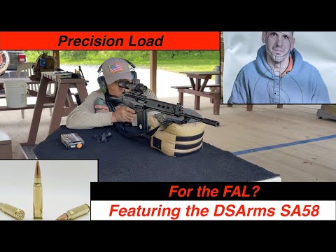 Precision Load for the FAL?  Featuring the DSA SA58