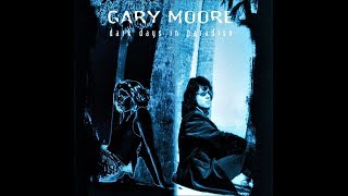 Gary Moore - I Have Found My Love In You