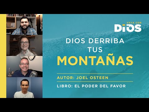 VayaConDios Ep.336 - DIOS DERRIBA TUS MONTAÑAS