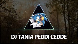 Download lagu DJ TANIA PEDDI CEDDE DJ BUGIS REMIX mp3 Download lagu DJ TANIA PEDDI CEDDE DJ BUGIS REMIX mp3