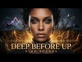 Deep Before Up ✦ Kimo Sounds