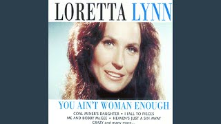 You Ain&#39;t Woman Enough