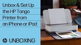 Unbox & Set Up the HP Tango Printer from an iPhone or iPad