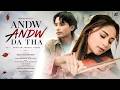 ANDW ANDW DA THA Official Music Video Ashari Creations Lingshar Ft Helina