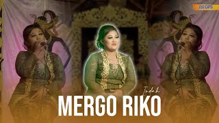 Download lagu MERGO RIKO - INDAH || KUWUNG WETAN || GANDRUNGAN SESSION mp3