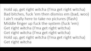 Migos - Get Right Witcha [Official Lyrics]