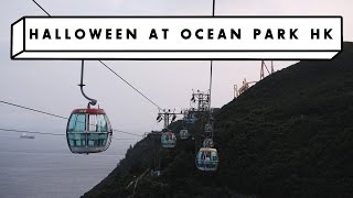 Halloween at Ocean Park Hong Kong! (Not for the Faint-Hearted!)