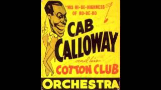 Cab Calloway - Pickin' The Cabbage