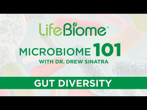 Microbiome 101: Gut Diversity | Dr. Drew Sinatra