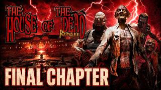 The House of the Dead Remake – Final Chapter | Ostateczne starcie!