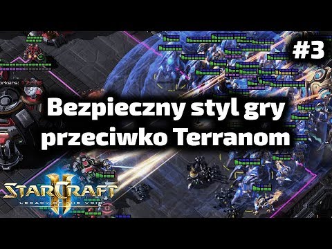 Bezpieczny styl gry przeciwko Terranom - Protoss poradnik - Standardowa gra PvT #3