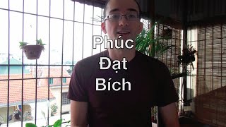 Phuc Dat Bich: How to pronounce Vietnamese names  