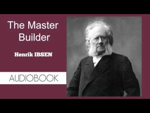 The Master Builder by Henrik Ibsen - Audiobook
