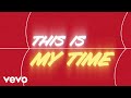 This Is My Time