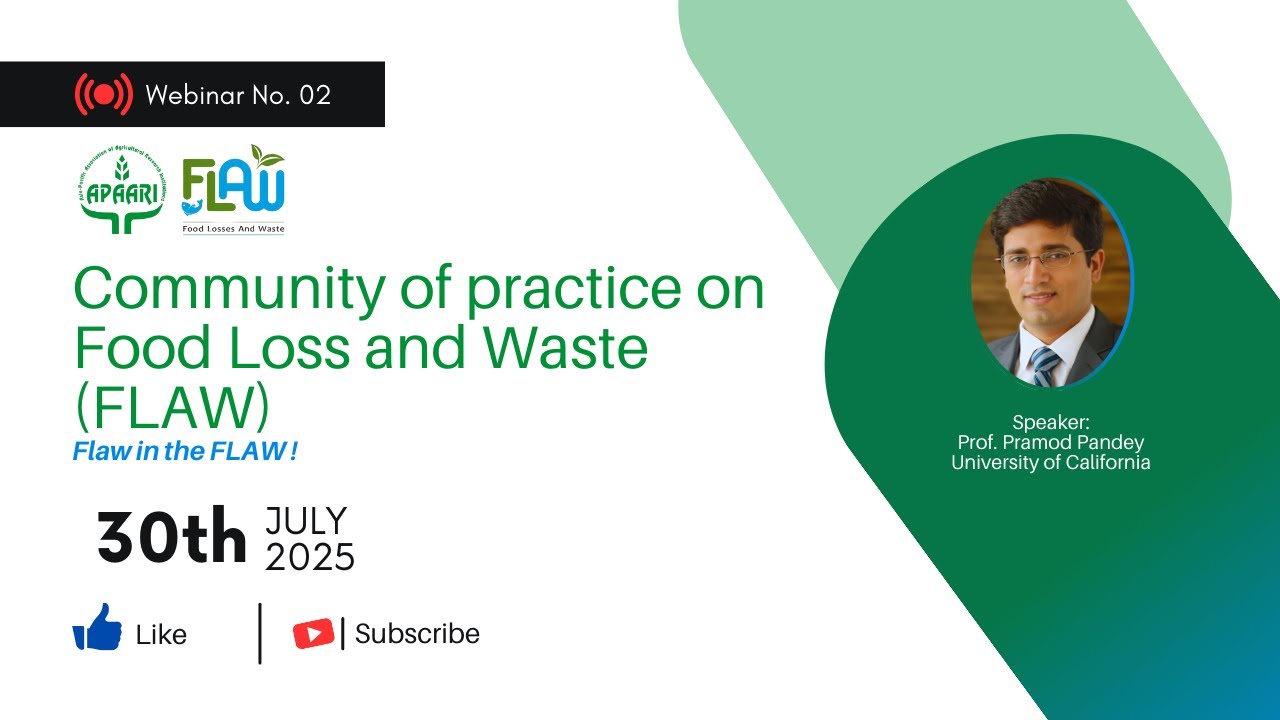 Community of Practice on Food Loss and Waste (FLAW), 30th July 2025