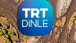 TRT DİNLE uygulaması