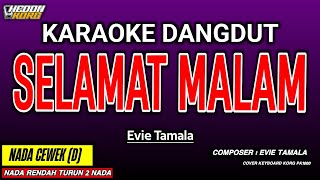Download lagu SELAMAT MALAM KARAOKE DANGDUT - EVIE TAMALA mp3 Download lagu SELAMAT MALAM KARAOKE DANGDUT - EVIE TAMALA mp3