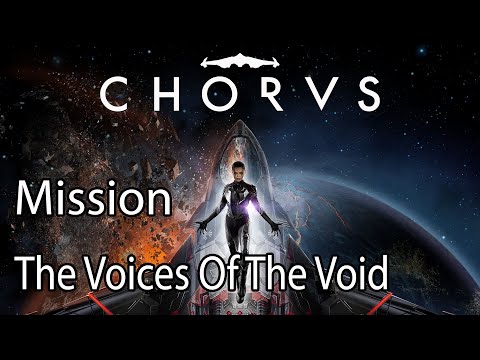 Chorus Mission Attune The Voices Of The Void