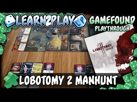 Learn to Play Presents: Gamefound Lobotomy 2 Play Through
