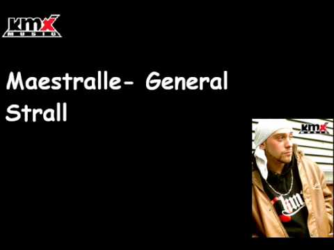 maestralle- General Strall