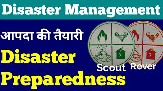What is Disaster Preparedness ? आपदा की तैयारी