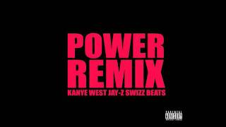 POWER REMIX - Kanye West &amp; Jay-Z (Featuring Swizz Beatz)