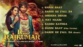 RRajkumar - (Full Songs)  Sonakshi Sinha  Shahid K