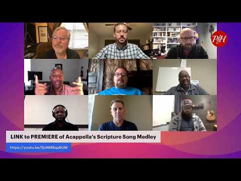 ACAPPELLA Live Stream PRE-Scripture Medley Premiere