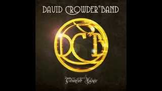 david crowder band-oh happiness