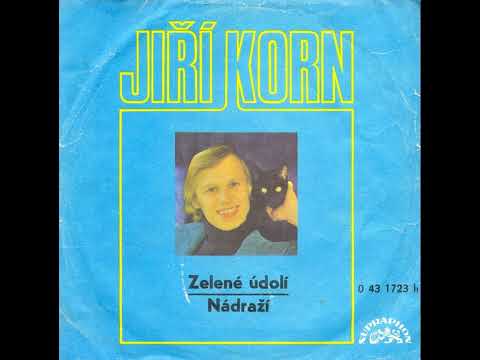 Jiří Korn - Zelené údolí (1974)