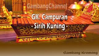 Download lagu GK  Campuran   Sirih Kuning mp3