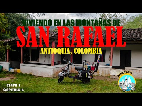 VIVIENDO EN LAS MONTAÑAS DE SAN RAFAEL, ANTIOQUIA, COLOMBIA. Un Nómada En Vespa. Etapa 3. Cap 6.🏕🐄⛰️