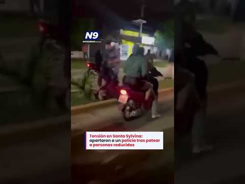 🚨 SANTA SYLVINA | VIDEO VIRAL Y UN POLICÍA APARTADO DEL SERVICIO