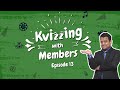 KVizzing with Members | Episode 13 ft. Balaji, Pavan, Shreyas & Sumit