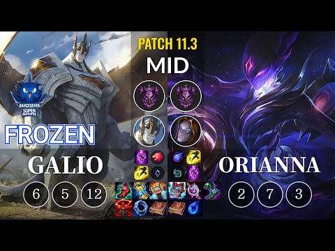 SUP Frozen Galio vs Orianna Mid - KR Patch 11.3