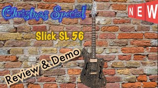 Video thumbnail for Slick SL56 | Christmas Special | Review & Demo by Jimmy Stewart