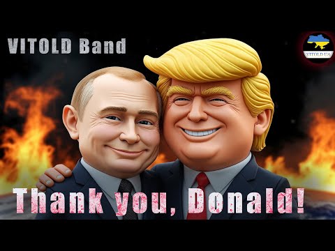 VITOLD Band - Thank you, Donald! (Ukraine Speaks Out)