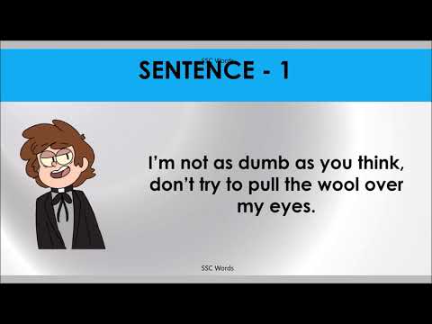 PULL THE WOOL OVER EYES Idiom 1087 # Meaning and five sentences # SSC Words