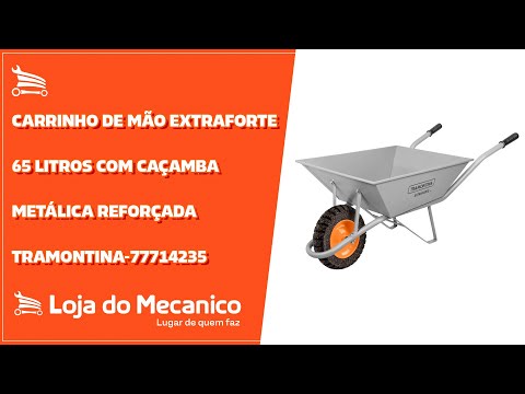 Carrinho de Mão Extraforte 65 Litros com Caçamba Metálica Reforçada - Video