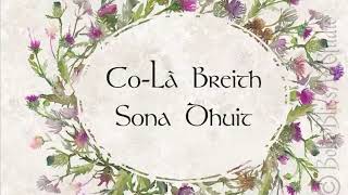 Co-Là Breith Sona Dhut (Òran) / The (Scottish Gaelic) Birthday Song