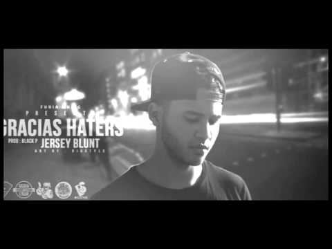 Jersey Blunt - Gracias Haters
